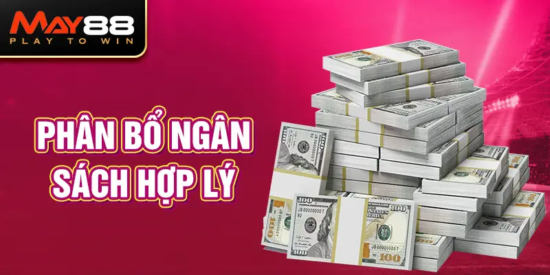 Phân bổ ngân sách hợp lý